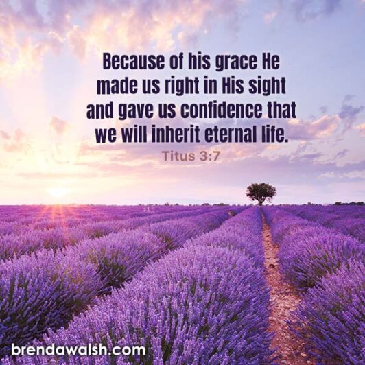 Eternal Inheritance - Brenda Walsh Scripture Images