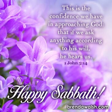 Happy Sabbath - Brenda Walsh Scripture Images