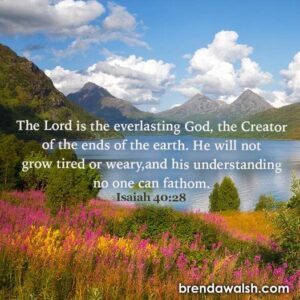 Creator Of Everything - Brenda Walsh Scripture Images