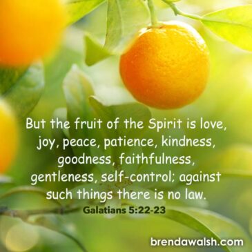 Christian Fruit - Brenda Walsh Scripture Images